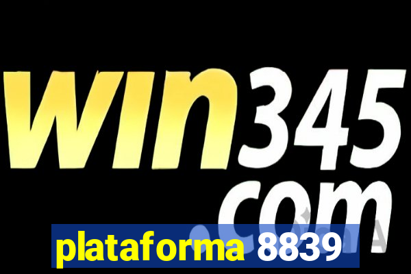 plataforma 8839